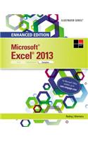 Enhanced Microsoft (R) Excel (R) 2013: Complete