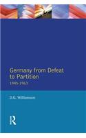 Germany from Defeat to Partition, 1945-1963