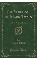 The Writings of Mark Twain, Vol. 18: Author's National Edition (Classic Reprint)