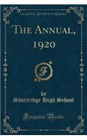 The Annual, 1920 (Classic Reprint)