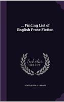 ... Finding List of English Prose Fiction