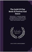 The Guild Of Play Book Of Festival And Dance