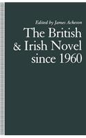 British and Irish Novel Since 1960