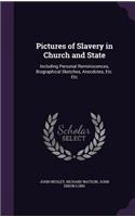 Pictures of Slavery in Church and State