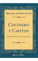 Cocinero Y Capitan