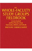 The Whole-Faculty Study Groups Fieldbook