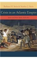 Crisis in an Atlantic Empire