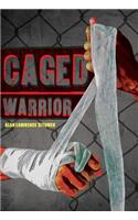 Caged Warrior