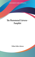 The Phenomenal Universe - Pamphlet