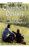 Channel's Destiny