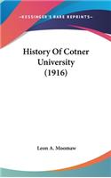 History Of Cotner University (1916)