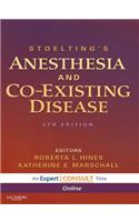 Stoelting's Anesthesia and Co-Existing Disease E-Book