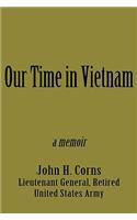 Our Time in Vietnam