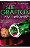 D is for Deadbeat: (4 Kinsey Millhone Alphabet series)