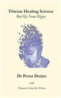 Tibetan Healing Science