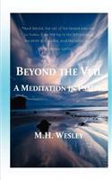 Beyond the Veil: A Meditation in Psalms