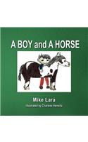 A Boy And A Horse