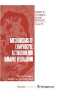 Mechanisms of Lymphocyte Activation and Immune Regulation