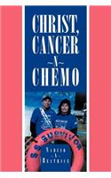 Christ, Cancer N Chemo