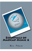 Essentials of MadCap Mimic 6