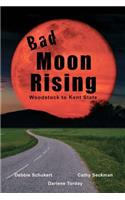 Bad Moon Rising: (English)
