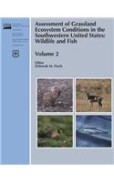Assessment of Grassland Ecosystem Conditions in the Southwestern United States