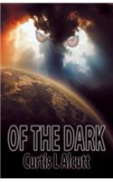 Of the Dark