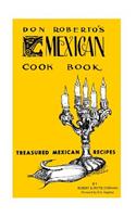 Don Roberto's Mexican Cook book