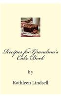 Recipes for Grandma's Cake Book