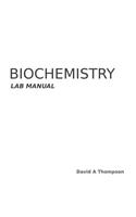 Biochemistry Lab Manual