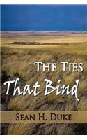 Ties That Bind