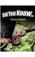 Anacondas