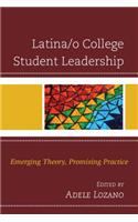 Latina/o College Student Leadership