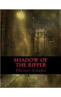 Shadow Of The Ripper: (English)