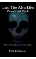 Into The Afterlife Paranormal World