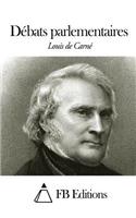 Débats parlementaires