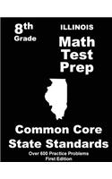 Illinois 8th Grade Math Test Prep: Common Core Learning Standards