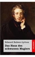 Das Haus des schwarzen Magiers: (German)