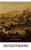 Ephesus and the Temple of Diana