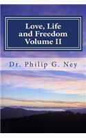 Love, Life and Freedom