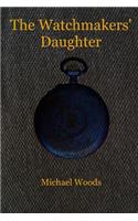 The Watchmakers' Daughter