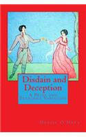 Pride and Prejudice: Disdain and Deception: A Variation