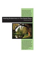 Healing Brokenness in The Quiet Place