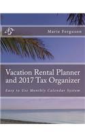 Vacation Rental Planner and 2017 Tax Organizer