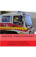 Aussie Firefighters: (3 What My Parents Do)