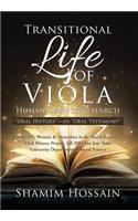 Transitional Life of Viola