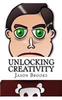 Unlocking Creativity