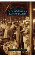 Detroit's Historic Eastern Market
