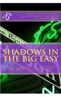 Shadows in the Big Easy