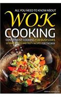 All You Need to Know about Wok Cooking - Convenient Cooking for Busy Lives